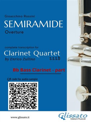 cover image of Bb Bass Clarinet part of "Semiramide" for Clarinet Quartet